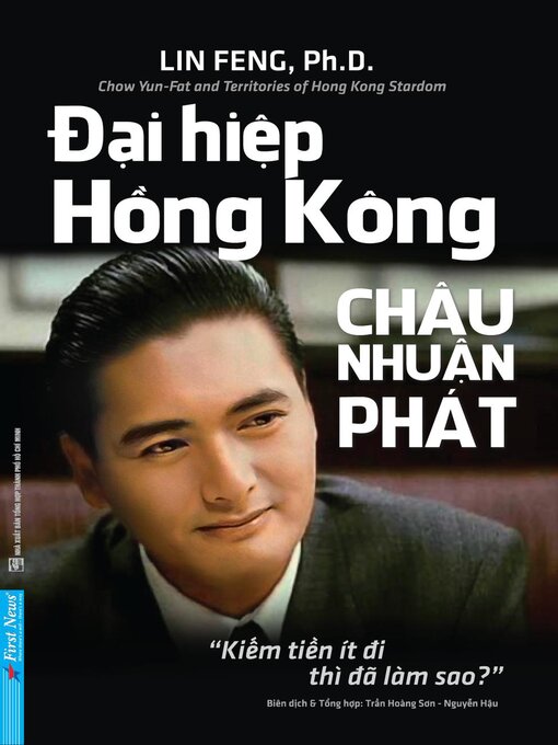 Title details for Đại Hiệp Hồng Kông –  Châu Nhuận Phát by Lin Feng - Available